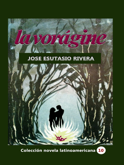 Title details for La Vorágine by José Eustasio Rivera - Available